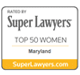 Super Lawyers Top 50 Women Maryland